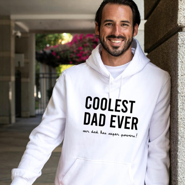Sweatshirt "COOLEST DAD EVER"