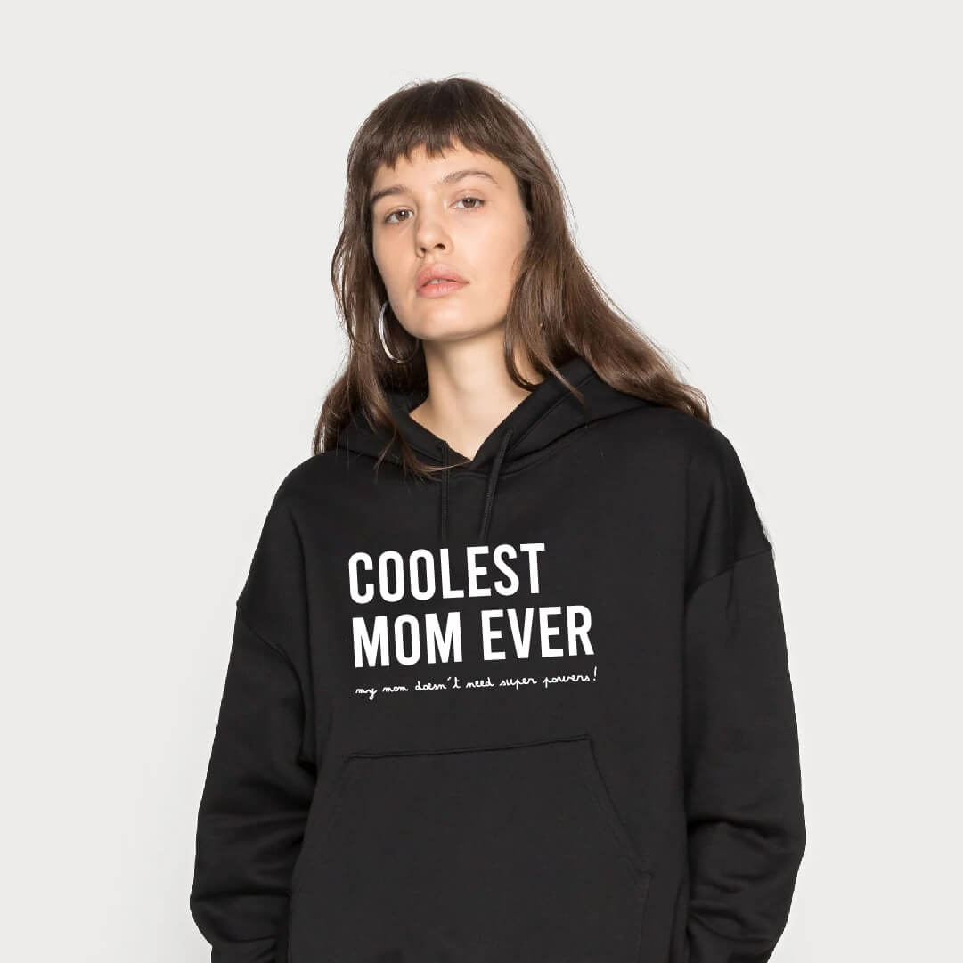 Sweatshirt "COOLEST MOM EVER"