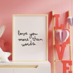 Vinil Decorativo LOVE YOU MORE THAN WORDS