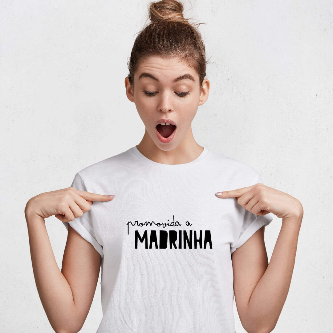 T-shirt "Promovida a Madrinha"